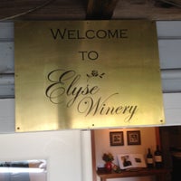Photo taken at Elyse Winery by Donald P. on 11/17/2012