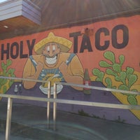 Photo taken at Holy Taco by jbrotherlove on 4/21/2019