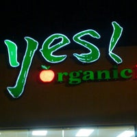 Photo taken at Yes! Organic Market by Dan P. on 11/27/2012