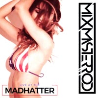 Photo prise au Madhatter par Mix Master R. le9/1/2019