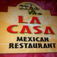 Photo taken at La Casa Mexican Restaurant by Bob R. on 11/20/2012