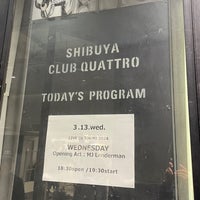 Photo taken at Shibuya CLUB QUATTRO by wacky on 3/13/2024