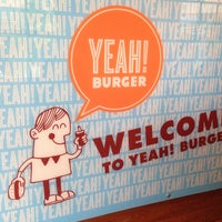 Photo taken at YEAH! Burger by Jeff F. on 4/28/2013