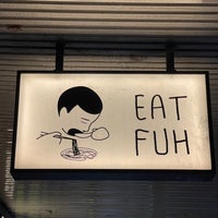 Photo taken at Eat Fuh by Sju F. on 4/25/2022