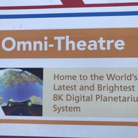 Photo taken at Omni-Theatre and Planetarium by Vpattra W. on 2/10/2019