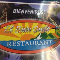 Photo taken at El Buen Gusto Restaurant Family by Miguel C. on 8/7/2012