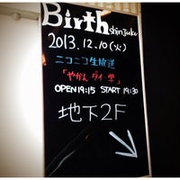 Photo taken at Birth Shinjuku by 尚 on 12/10/2013
