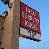 Photo taken at Taco Burrito King by Michael Walsh A. on 3/6/2020