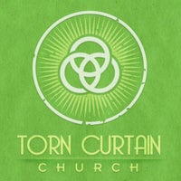 Torn Curtain Church Church