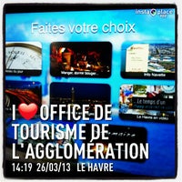 Снимок сделан в Office de Tourisme de l&amp;#39;Agglomération Havraise пользователем LeHavreTourisme 3/27/2013