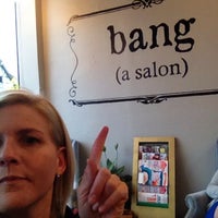 Photo taken at Bang (a salon) by Sandra J. on 12/5/2013