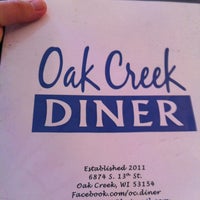 Photo taken at Oak Creek Diner by Robert P. on 7/5/2012