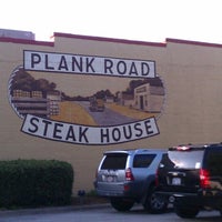 Снимок сделан в Plank Road Steak House пользователем Wilson H. 8/16/2012