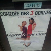 Photo taken at Comédie des Trois Bornes by Ted A. on 8/22/2011