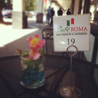 Photo taken at Cafe Roma by Crystal C. on 8/31/2012