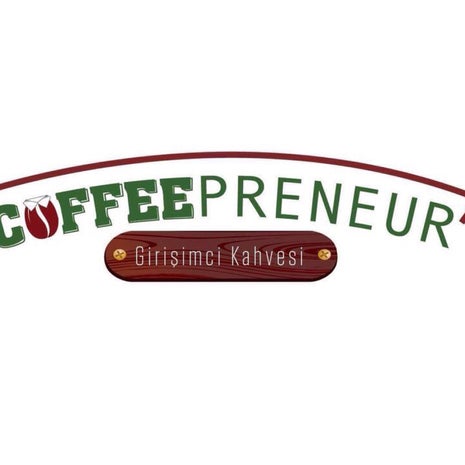 Coffeepreneur ‘Girişimci Kahvesi’