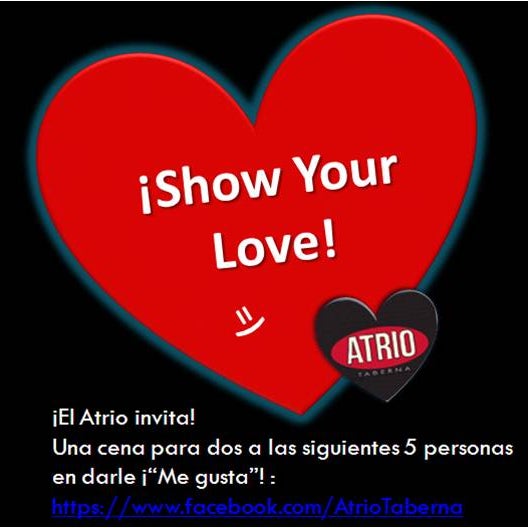 ¡Regalo de San Valentín! dale like al fan page del Atrio y gánate una cena para 2! xDhttps://www.facebook.com/AtrioTaberna