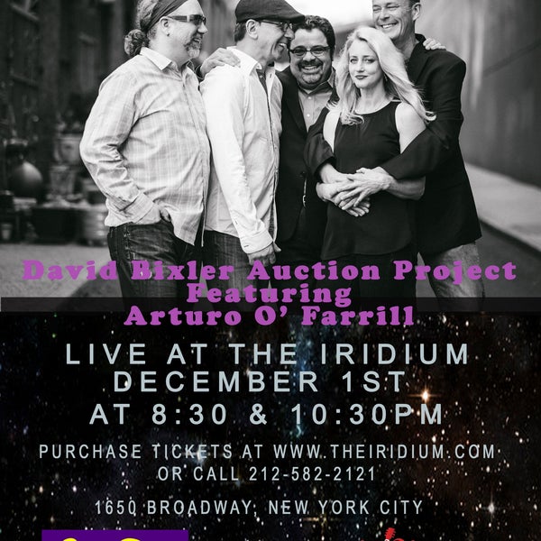 David Bixler Auction Project feat Arturo O' Farrill - Dec 1 at 8:30 & 10:30pm! For Tix: http://bit.ly/1leztxB #IridiumNYC