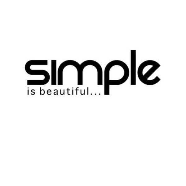 Simple is beautiful. Симпл бьюти. Simple is beautiful. Beauty is simple. Simple quotes.