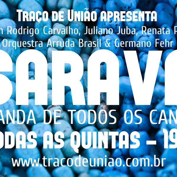 Quinta (1/8) tem mais Saravá!!! www.tracodeuniao.com.br