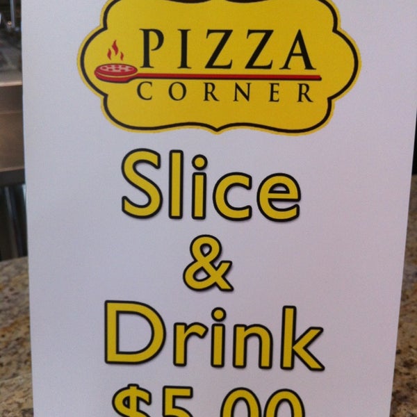 They now have Slice & Drink $5.00