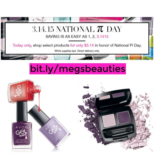 Select products only $3.14 Happy National Pie Day bit.ly/megsbeauties