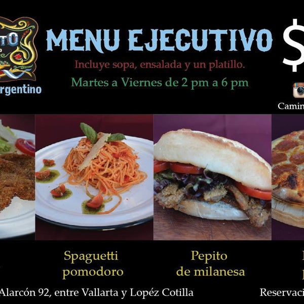 Nuevos menus ejecutivos a $89 pesos. Milanesa, spaguetti pomodoro, pepito de milanesa y pizza de peperoni. Incluyen sopa y ensalada.