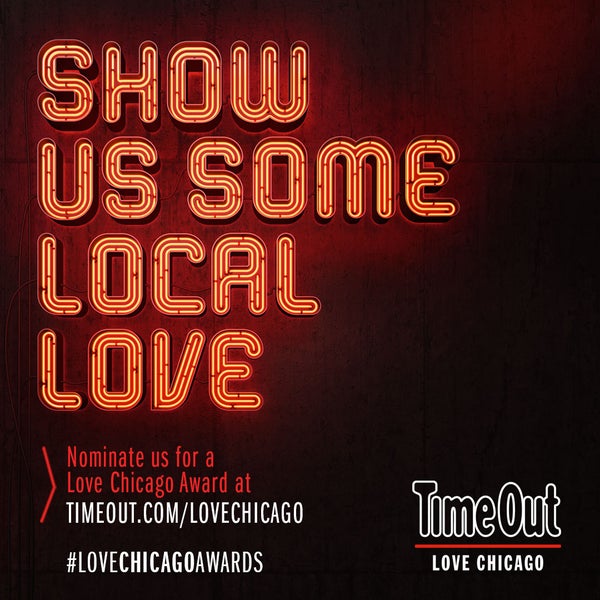 Vote for us! timeout.com/lovechicago