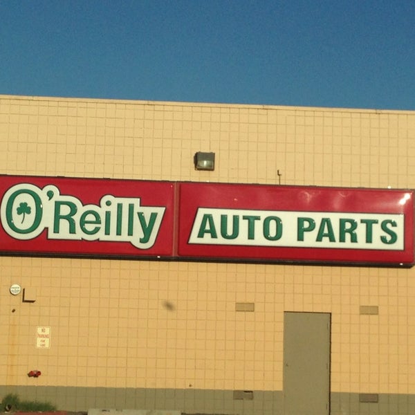 O'Reilly Auto Parts, 5305 Alameda Ave, El Paso, TX, o'reilly auto...