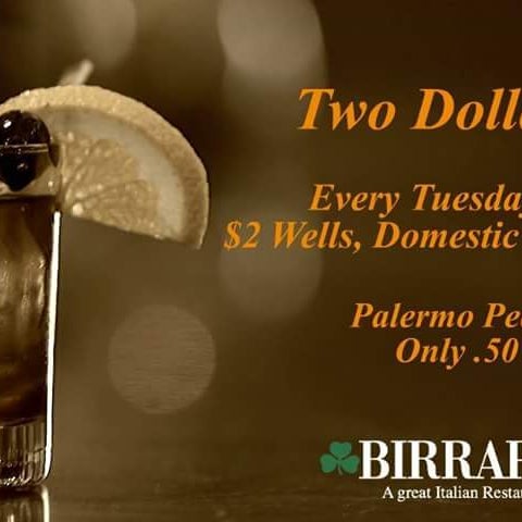 $2 every Tuesday all day!