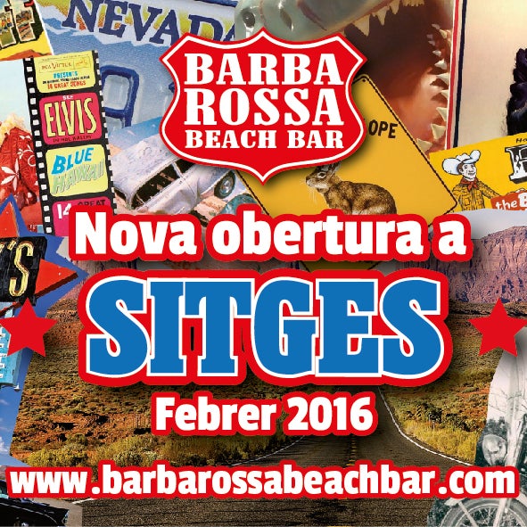 Proximamente... ¡Barba-Rossa Beach Bar también en Sitges! Properament... Barba-Rossa Beach Bar també a Sitges! Very soon... Barba-Rossa Beach Bar in Sitges!