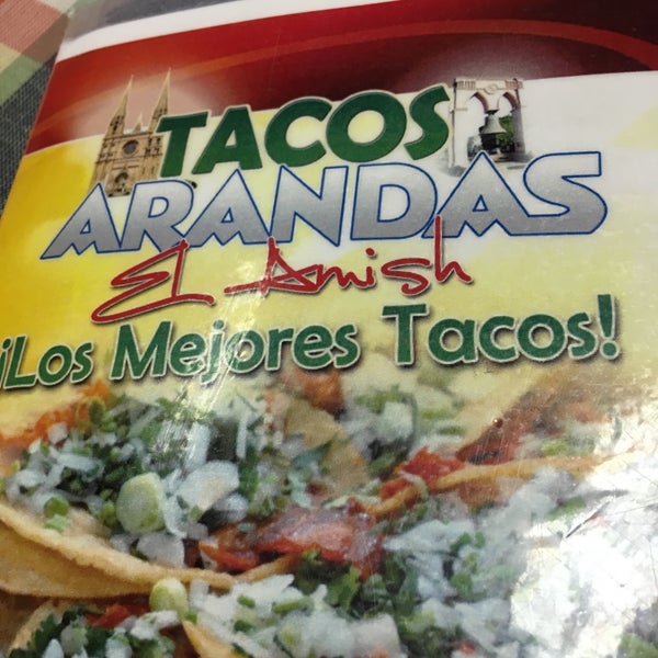Tacos Arandas El Amish 11 tips from 189 visitors
