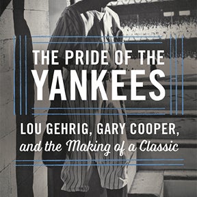 Up next in the Bergino Baseball Clubhouse: "The Pride of the Yankees" with author Richard Sandomir • Thursday June 22 @ 7:00 PM • 67 East 11 Street, Greenwich Village http://bit.ly/2skvOpj