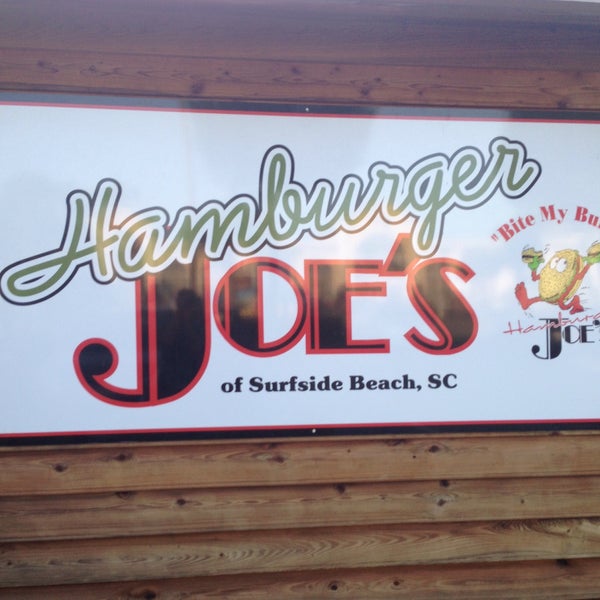 Photos at Hamburger Joe's of Surfside Beach Burger Joint