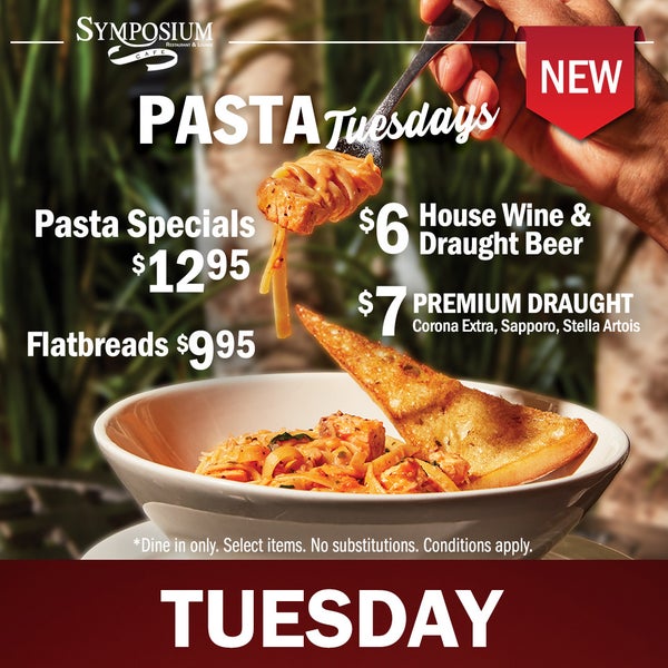 TUESDAY SPECIAL: Pasta Specials $12.95 / Flatbreads $9.95 / $6 House Wine & Draught Beer / $7 Premium Draught