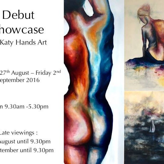 Starts this Saturday 27th August Katy Hands Debut Showcase. Open Bank Holiday Monday.