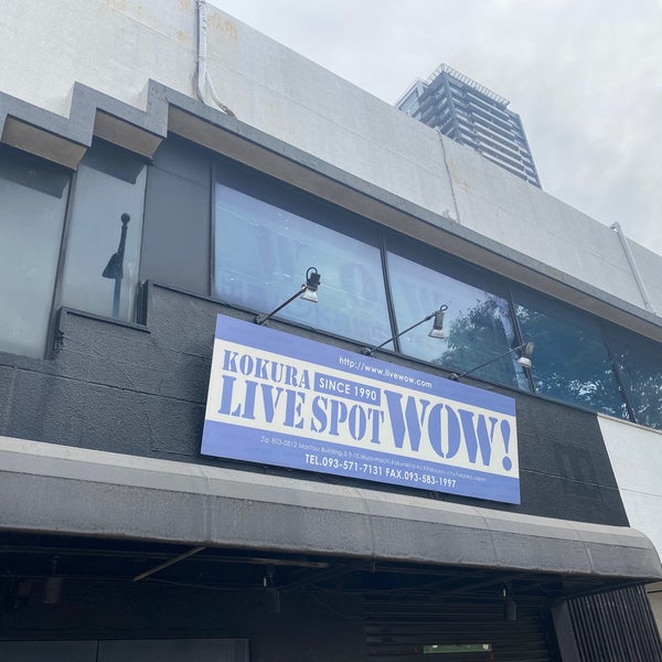 Live Spot Wow 北九州市 福岡県