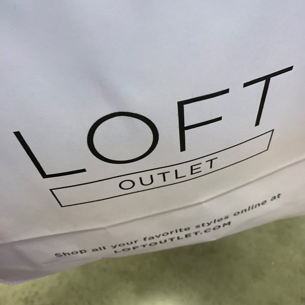LOFT Outlet Store - Gilroy, CA