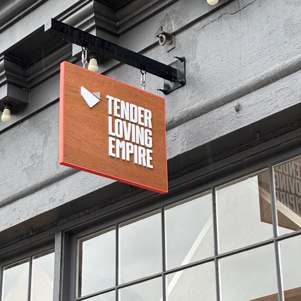 Tende Empire Tender Loving Empire - Portland, OR