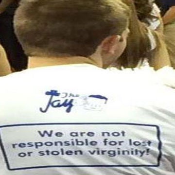 Making a tshirt that says "We are not responsible for lost or stolen virginity!" Is beyond unacceptable.