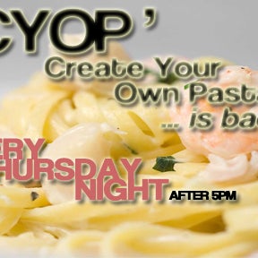 Create your Pasta is back Every Thursday after 5!! Only 12.99!