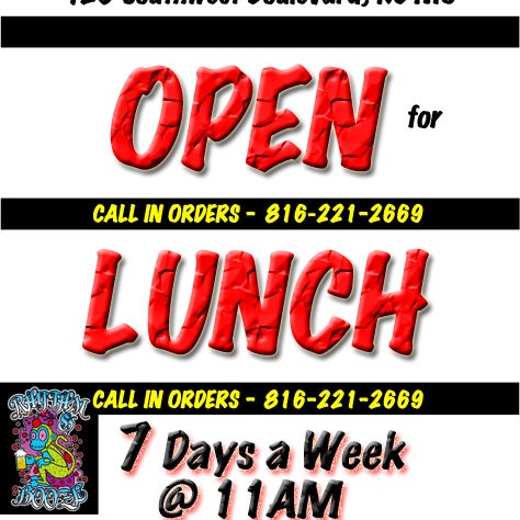 NOW OPEN FOR LUNCH 7 DAYS A WEEK @11AM!! HAPPY HOUR DRINKS FROM 11AM-7PM!  FOOD SPECIALS FROM 11AM-MIDNIGHT!