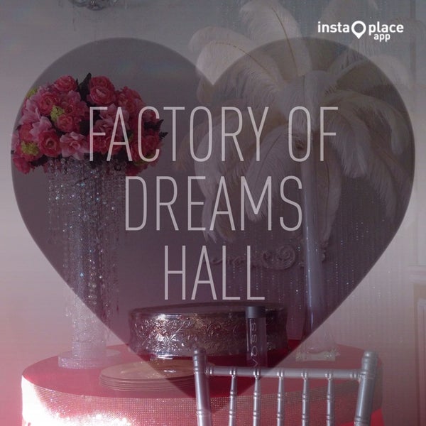 Dream hall. Dream Factory. Melotronical Factory of Dreams.
