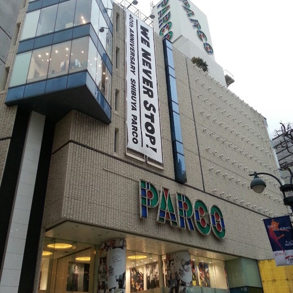 渋谷parco Part1 Now Closed 宇田川町 宇田川町15 1