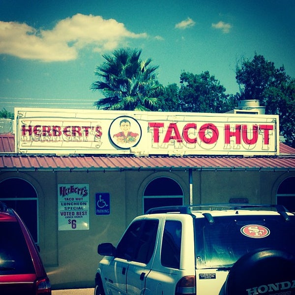 Taco Hut, 419 Riverside Dr, San Marcos, TX, herbert's taco hut,herbert...