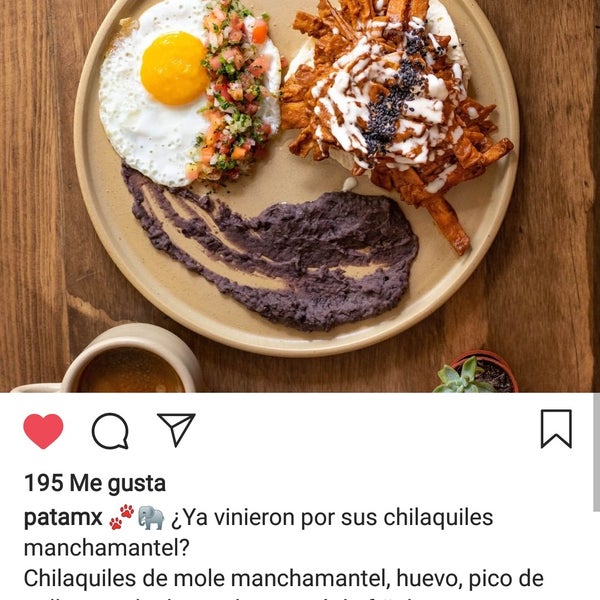 Chilaquiles manchamantel muy buenos. @patamx en Instagram el platillo fue servido tal cual la foto.