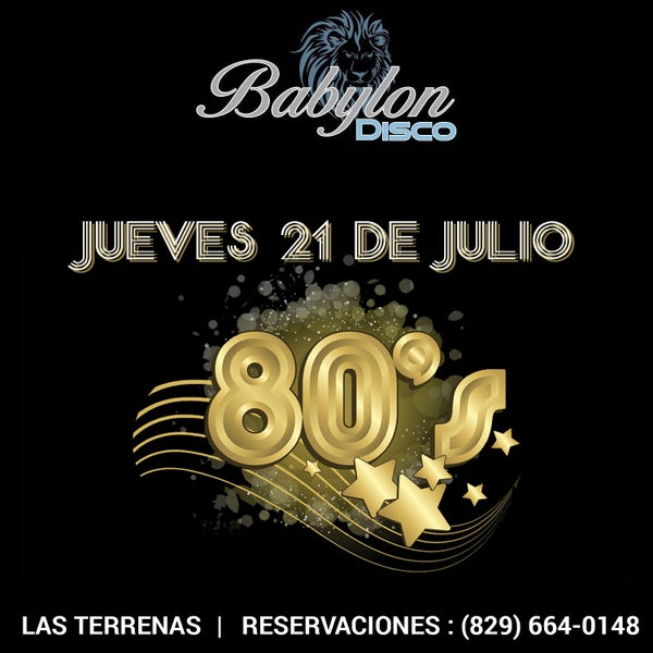En Babylon Disco, este jueves 21 de julio, disfruta de nuestra fiesta retro "Noche de los anos 80, no te la podes perder !!!