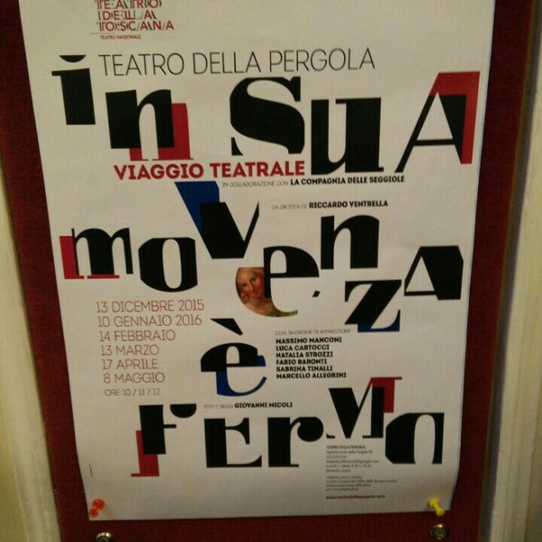 Photo taken at Teatro della Pergola by Marta C. on 2/14/2016