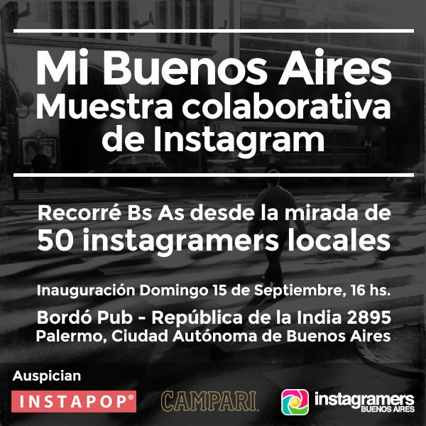 El Domingo 15/09 los invitamos a la inauguración de la muestra colaborativa de Instagram "Mi Buenos Aires" en Bordó Pub a partir de las 16hs