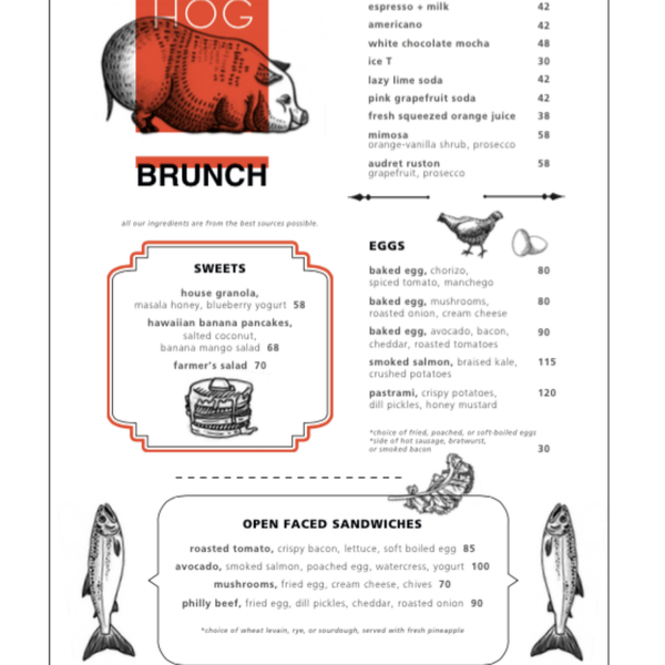Wed- sun 10-3pm brunch menu.